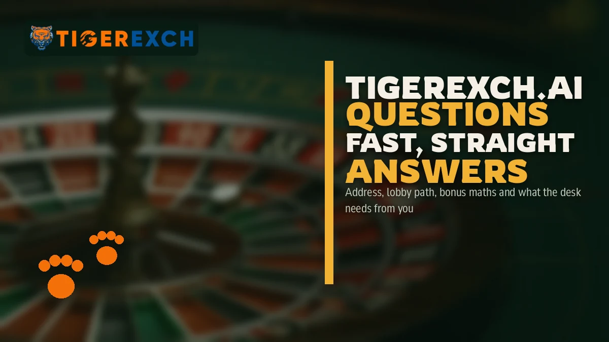 Tigerexch.ai Questions Fast, Straight Answers FAQ band: Address, lobby path, bonus maths and what the desk needs from you, over a blurred roulette wheel